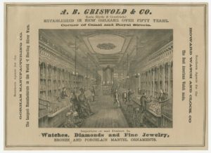Figure 15. A. B. Griswold & Co. advertisement; from Jewell’s Crescent City Illustrated, New Orleans, 1874; The Historic New Orleans Collection, 1951.41.23