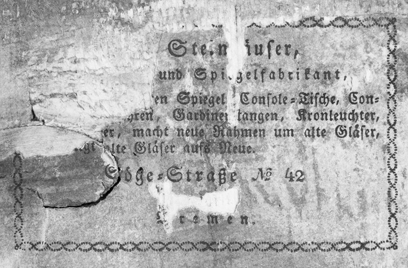Figure 2. Infrared image of Steinhäuser label on backing board. Translation: “G. Steinhäuser sculptor and mirror manufacturer produces all types of mirrors, console tables, consoles for table clocks, curtain rods, chandeliers, wall sconces, makes new frames around old glass, and applies old glass onto new. Söge Street No. 42 Bremen.”