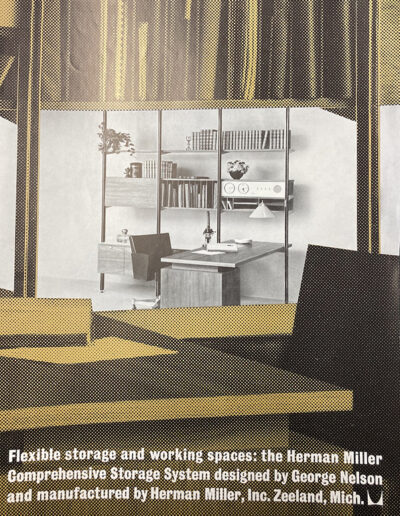 Figure 3. Herman Miller Comprehensive Storage System advertisement, n.d., Box 1, George Nelson & Co., Inc. Records, Special Collections Research Center, Syracuse University Libraries.