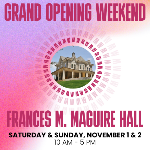 Grand Opening of Frances M. Maguire Hall