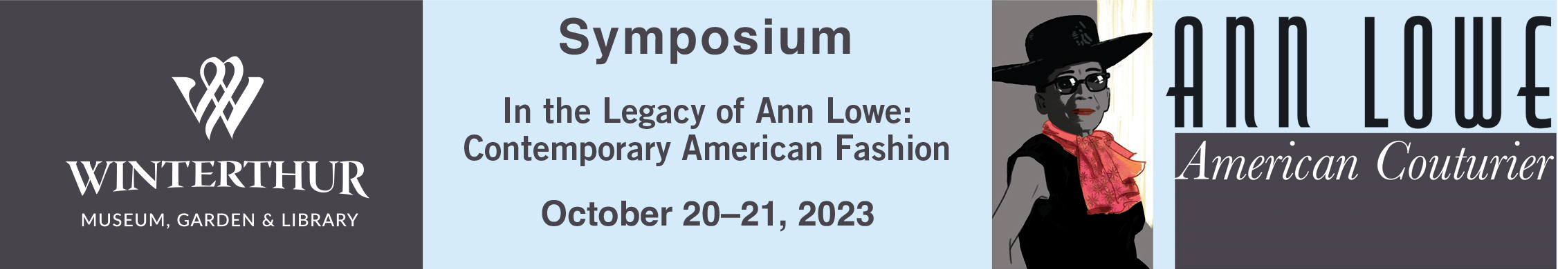 In the Legacy of Ann Lowe: Contemporary American Fashion Symposium