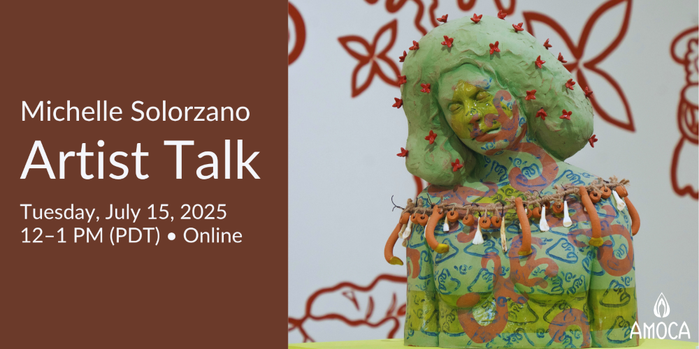 Virtual Artist Talk w/Michelle Solorzano